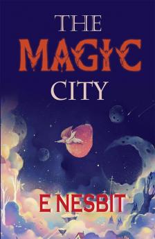 The Magic City