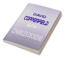 David Copperfield Part I