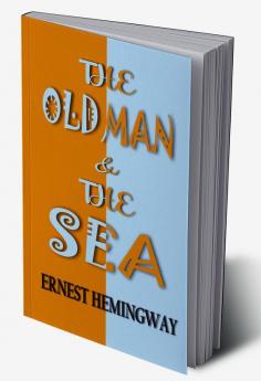 The Old Man and The Sea