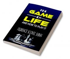 The Game of Life and How to Play It