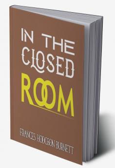 In the Closed Room