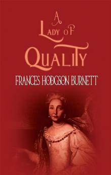 A Lady of Quality