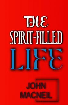 The Spirit-Filled Life