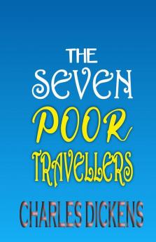 The Seven Poor Travellers