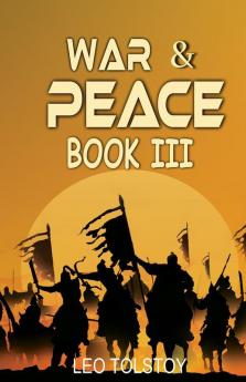 War And Peace Book III