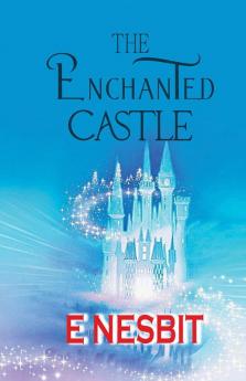 The Enchanted Castle