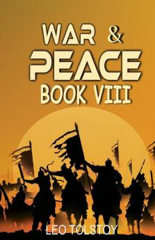 War And Peace Book VIII