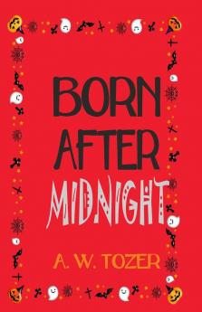 Born After Midnight