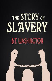 The Story of Slavery