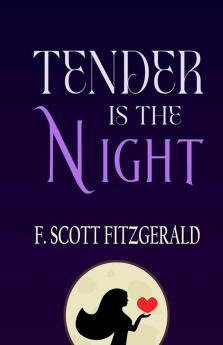 Tender is the Night