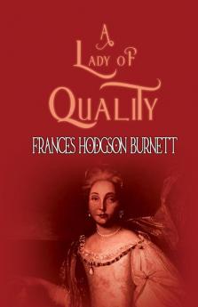 A Lady of Quality