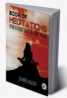 Book of Meditations for Every Day in the Year