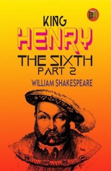 King Henry the Sixth Part 2