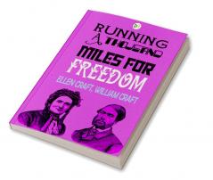 Running a Thousand Miles for Freedom