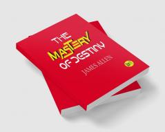 The Mastery of Destiny