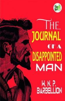 The Journal of a Disappointed Man