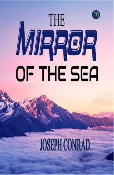 The Mirror of the Sea