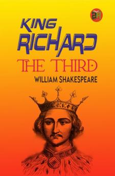 King Richard the Third