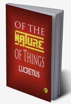 Of the Nature of Things