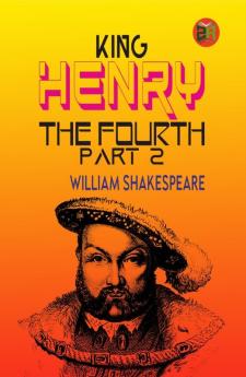 King Henry the Fourth Part 2