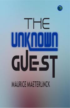 The Unknown Guest