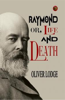 Raymond; or Life and Death