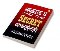 Majestic 12 and the Secret Government