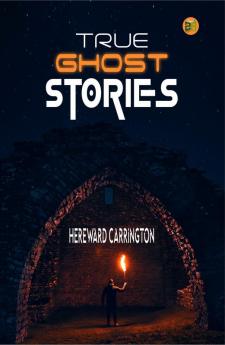 True Ghost Stories