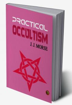 Practical Occultism