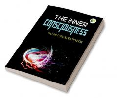 The Inner Consciousness