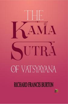 The Kama Sutra of Vatsyayana