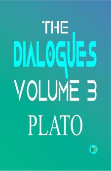 The Dialogues Volume 3