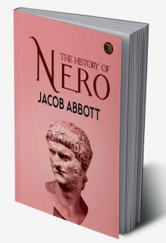 The History of Nero