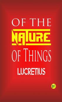 Of the Nature of Things