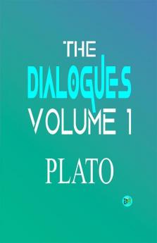 The Dialogues Volume 1