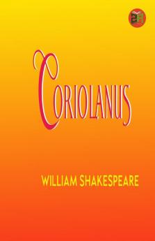 Coriolanus