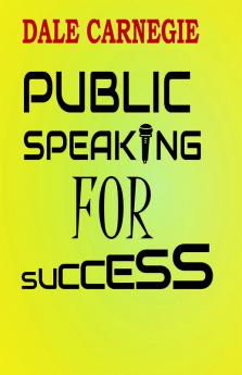 Public Speaking For Success