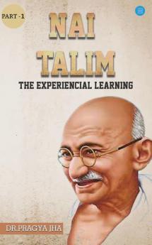 Nai Talim The Experiencial Learning Part1