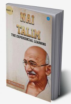 Nai Talim The Experiencial Learning Part1