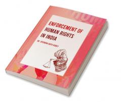 Enforcement of Human Rights in India