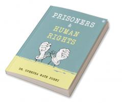 Prisoners and Human Rights