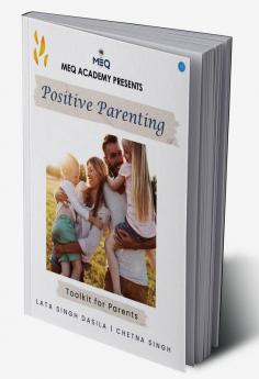 Positive Parenting - Toolkit for Parents