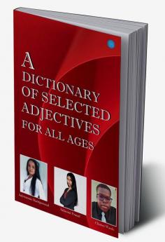 A Dictionary of Selected Adjectives for all Ages