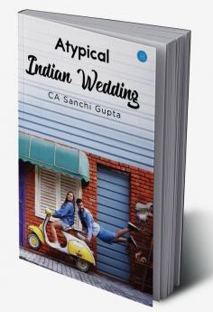 Atypical Indian Wedding