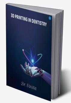 3d Printing in Dentistry