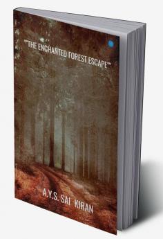 The Enchanted Forest Escape