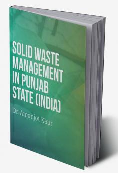 Solid waste management in Punjab State (India)