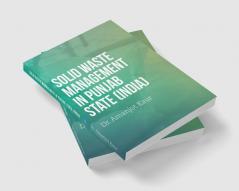 Solid waste management in Punjab State (India)