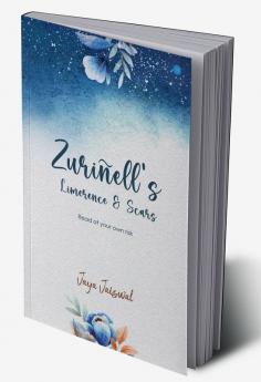 Zuriñell's Limerence and Scars