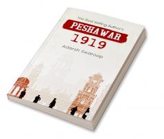 Peshawar 1919